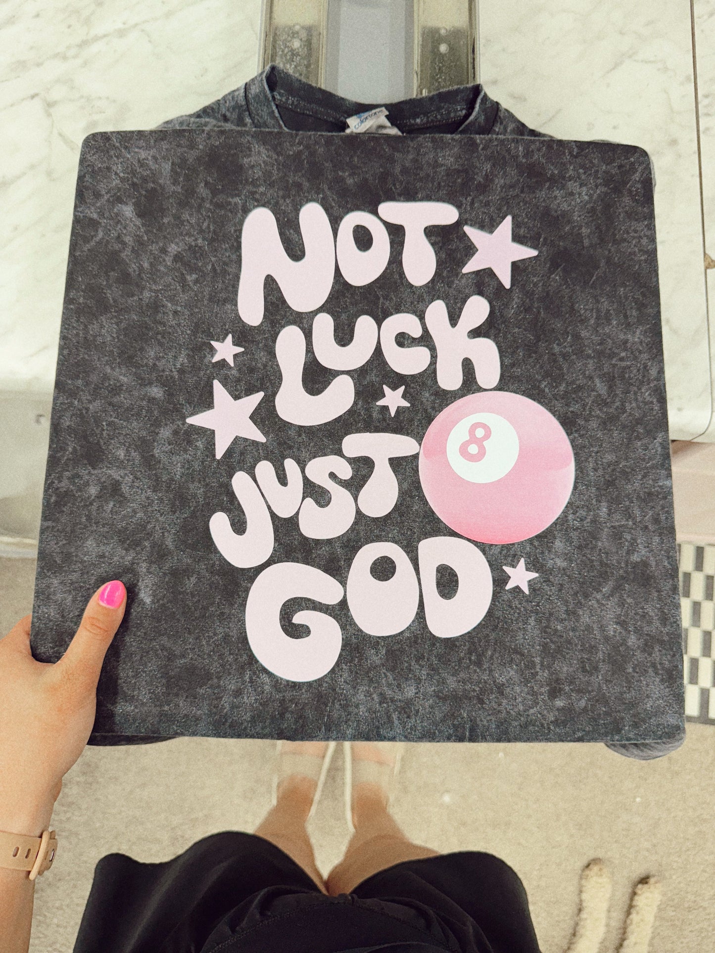 NOT LUCK, JUST GOD- Inspirational Graphic Tee for Women