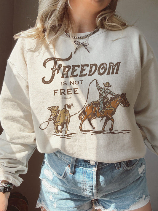 FREEDOM IS NOT FREE